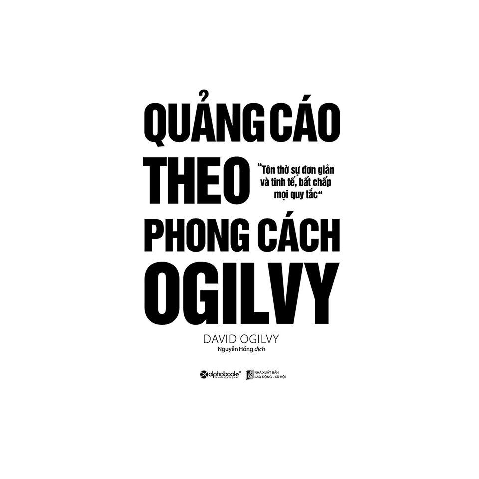 Combo  David Ogilvy: Lời Tự Thú Của Một Bậc Thầy Quảng Cáo + Quảng Cáo Theo Phong Cách Ogilvy