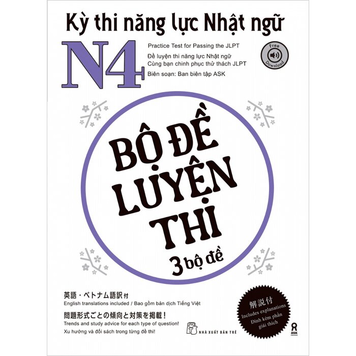 Kỳ Thi Năng Lực Nhật Ngữ N4 - Bộ Đề Luyện Thi 3 Bộ Đề