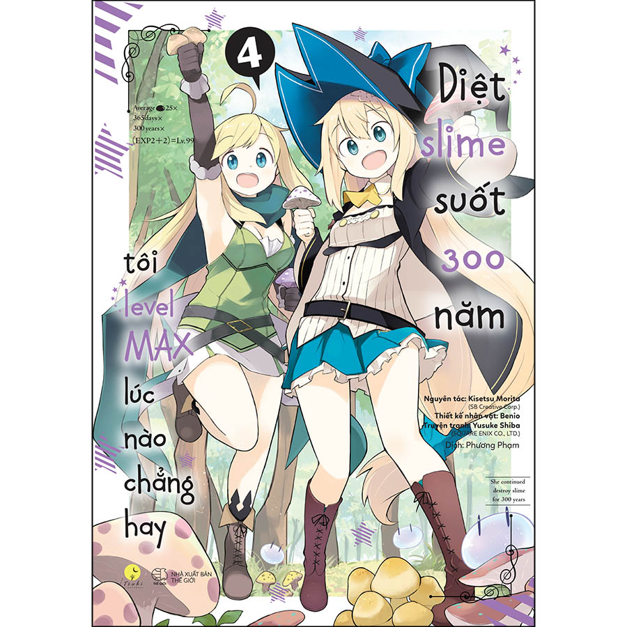 [Manga] Diệt Slime Suốt 300 Năm, Tôi Levelmax Lúc Nào Chẳng Hay (Tập 4)