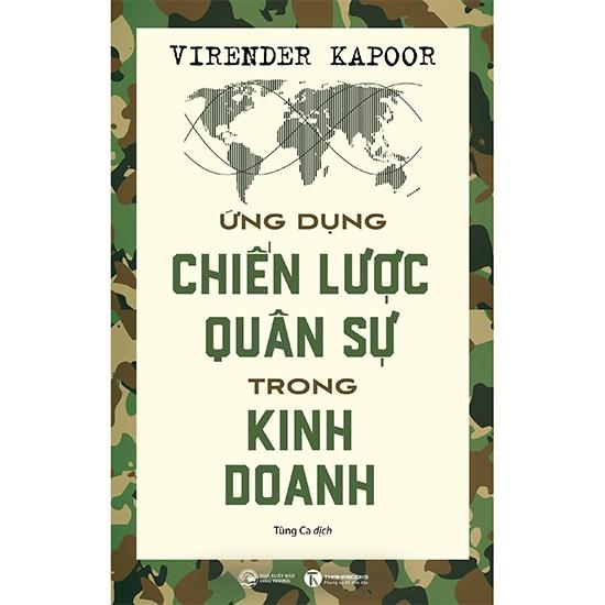 Ứng dụng chiến lược quân sự trong kinh doanh - Bản Quyền