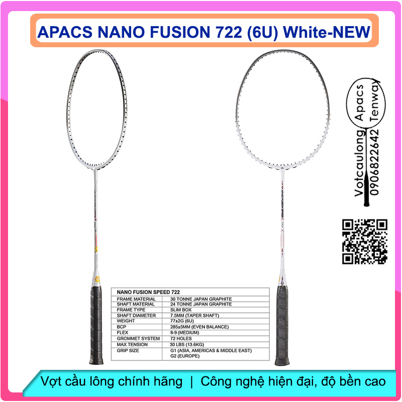 Vợt cầu lông Apacs Nano Fusion Speed 722 White- 6U New Siêu nhẹ như không, cân bằng công thủ, sơn nhám tuyệt đẹp