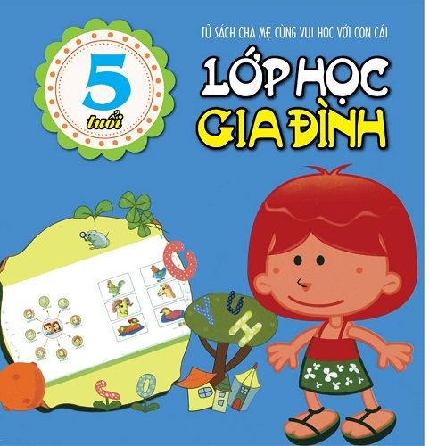 Bộ 3 cuốn Phát triển toàn diện trí thông minh cho trẻ A + B và Lớp học gia đình 5 tuổi
