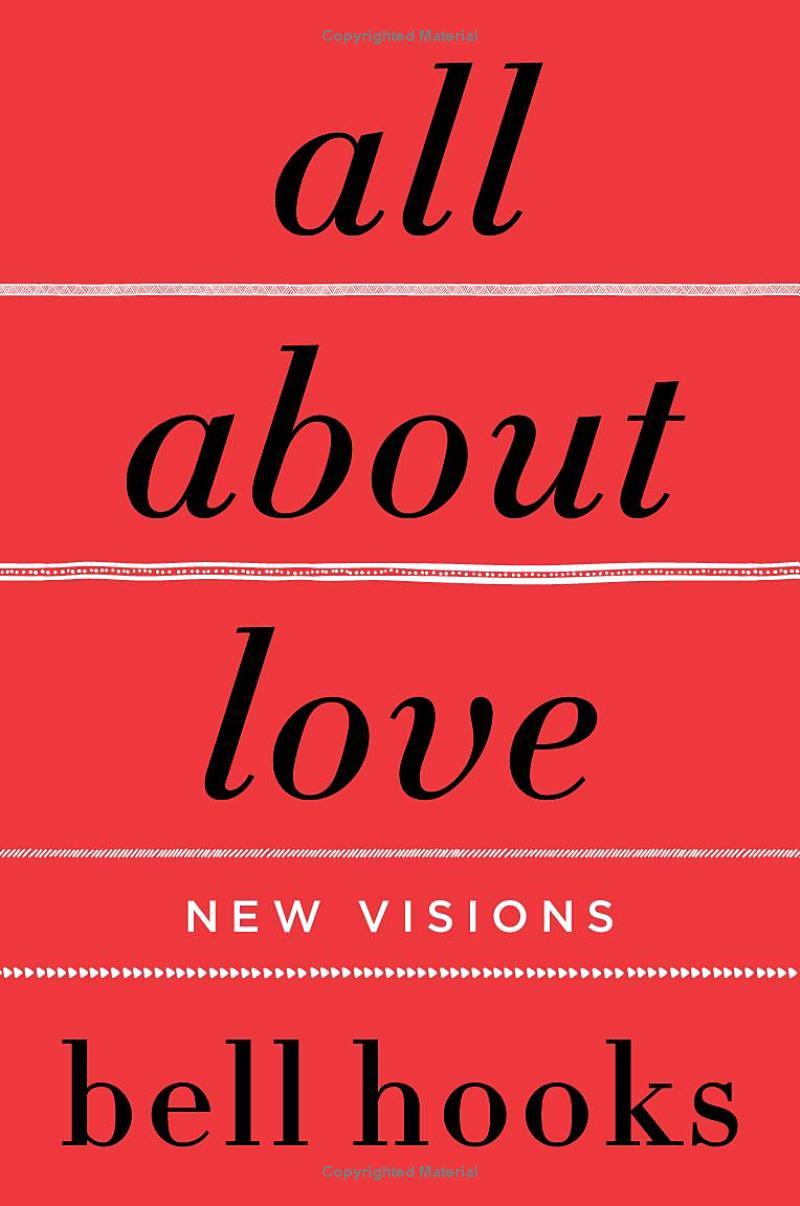 All About Love: New Visions