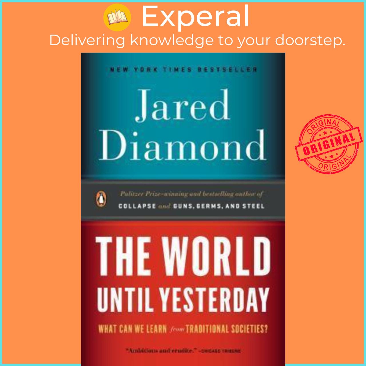 Sách - The World Until Yesterday : What Can We Learn from Traditional Societies by Jared Diamond (US edition, paperback)