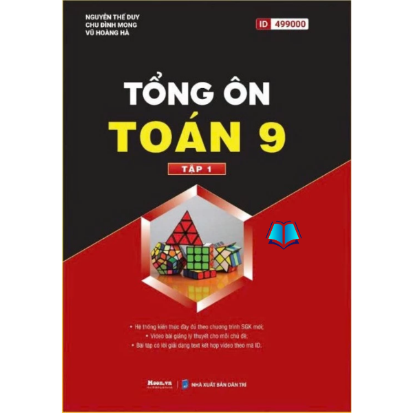 Sách - Tổng Ôn Toán 9 - toán 9 ôn thi vào 10 chương trình mới