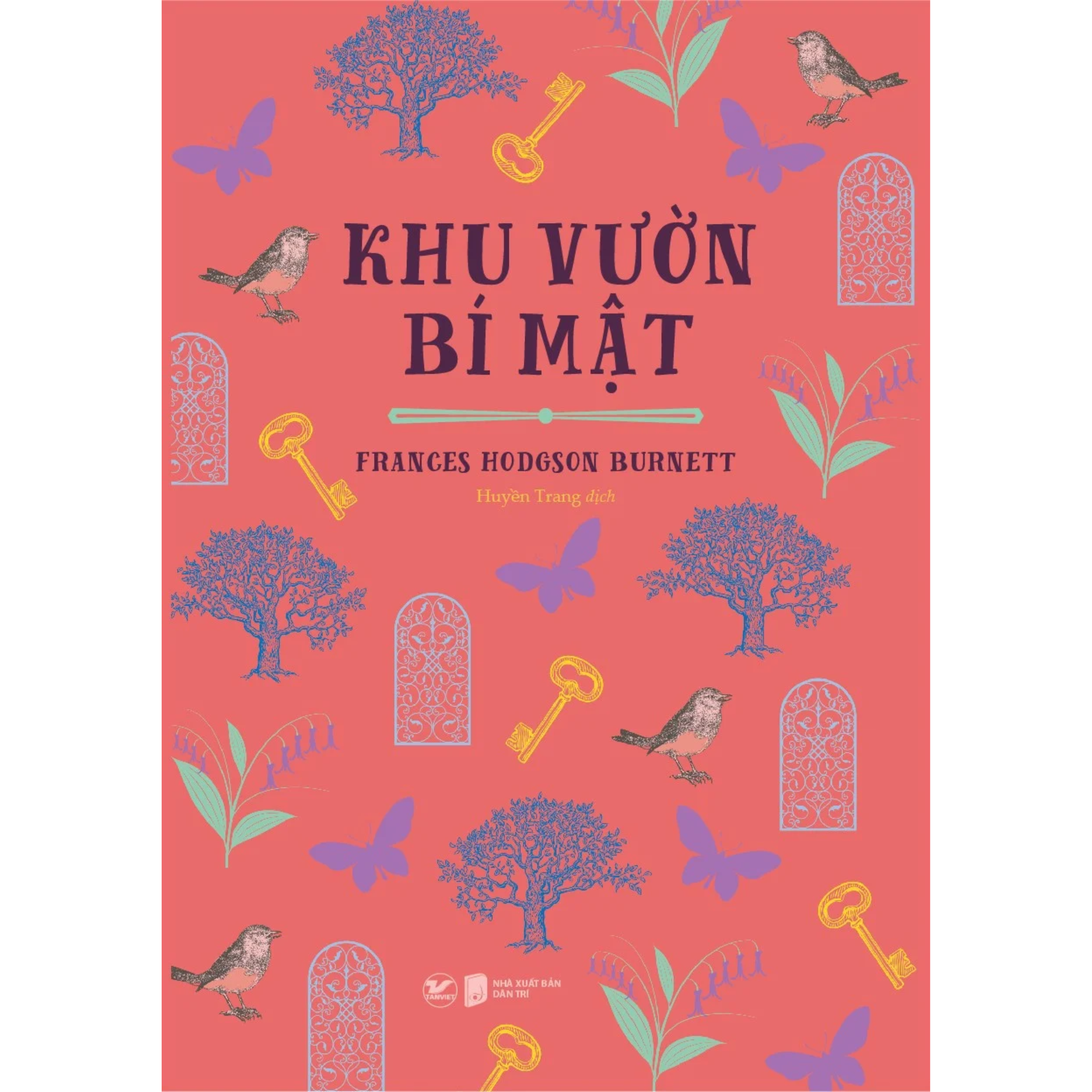 Khu Vườn Bí Mật - Tân Việt