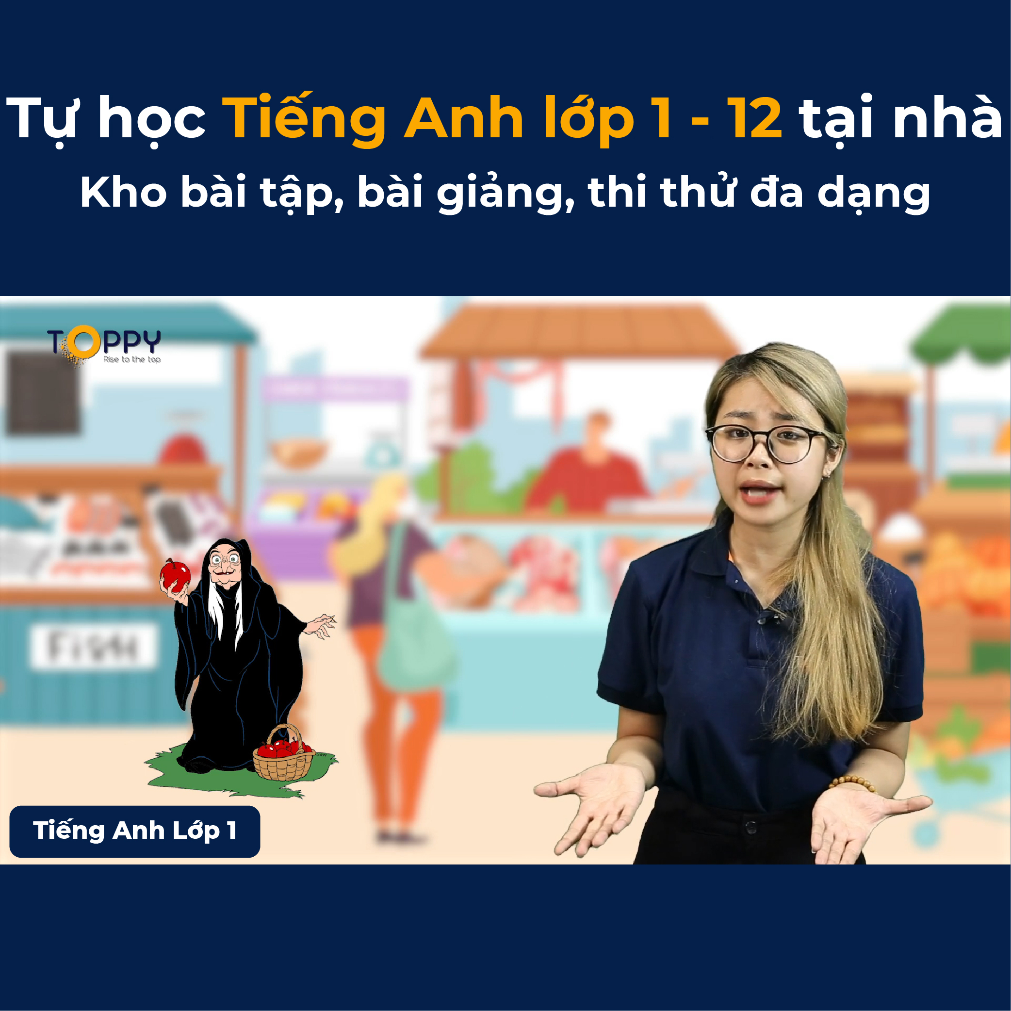 Toàn Quốc [Voucher Giấy] Học online Tiếng Anh lớp 1 - 12 cùng TOPPY 