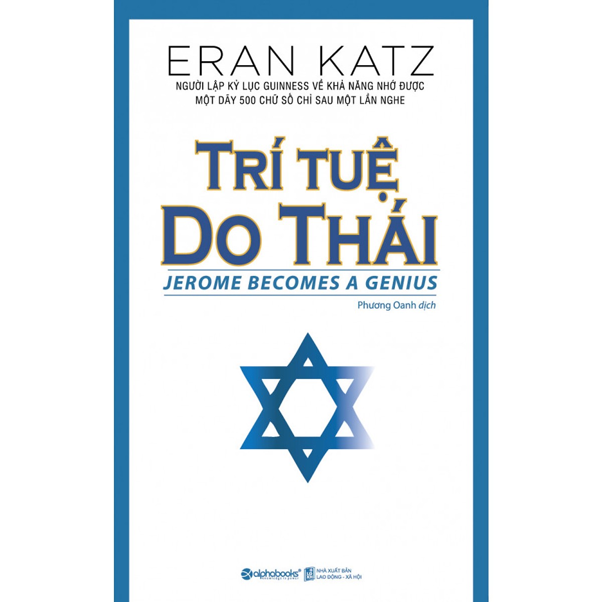 Trí Tuệ Do Thái (Tái Bản) (Quà Tặng Kèm: Special Tickbook)