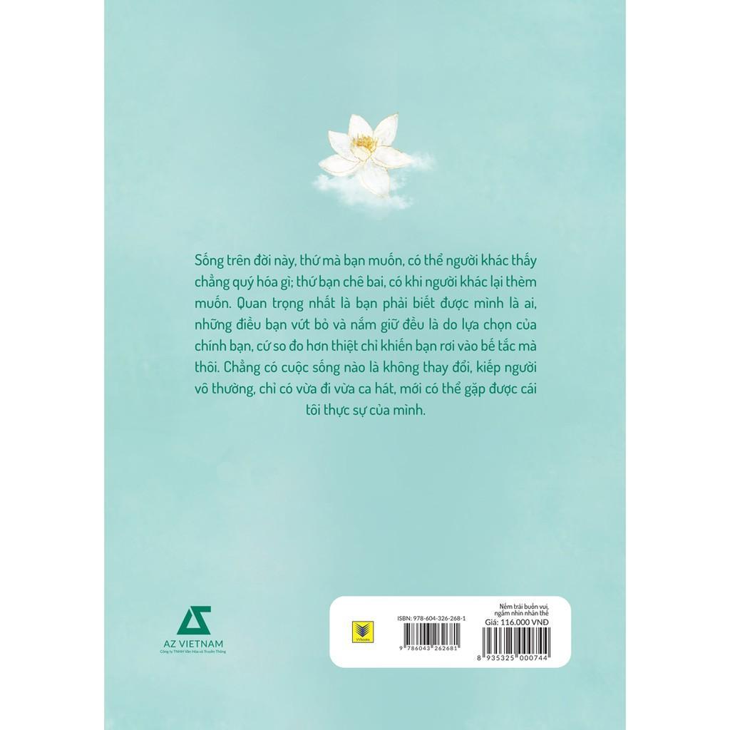 Sách Nếm Trải Buồn Vui, Ngắm Nhìn Nhân Thế - Bản Quyền