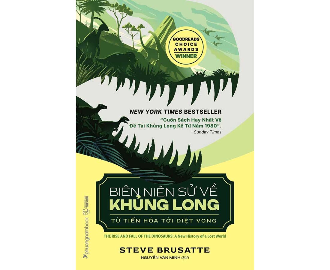 Biên Niên Sử Về Khủng Long: Từ Tiến Hóa Tới Diệt Vong