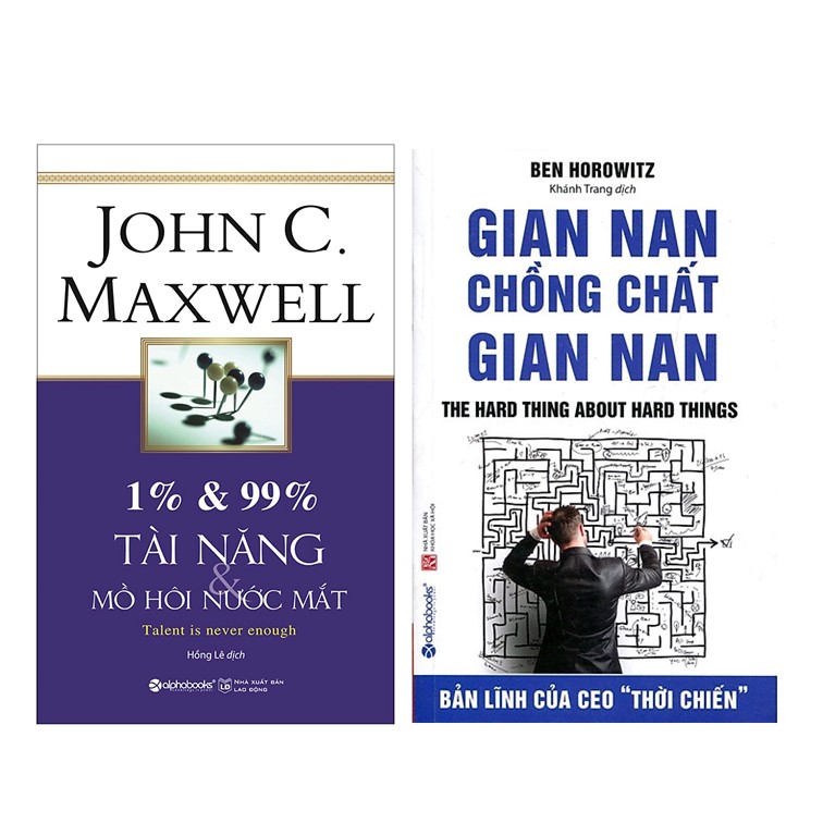 Combo Sách : 1% &amp; 99% – Tài Năng &amp; Mồ Hôi Nước Mắt +  Gian Nan Chồng Chất Gian Nan