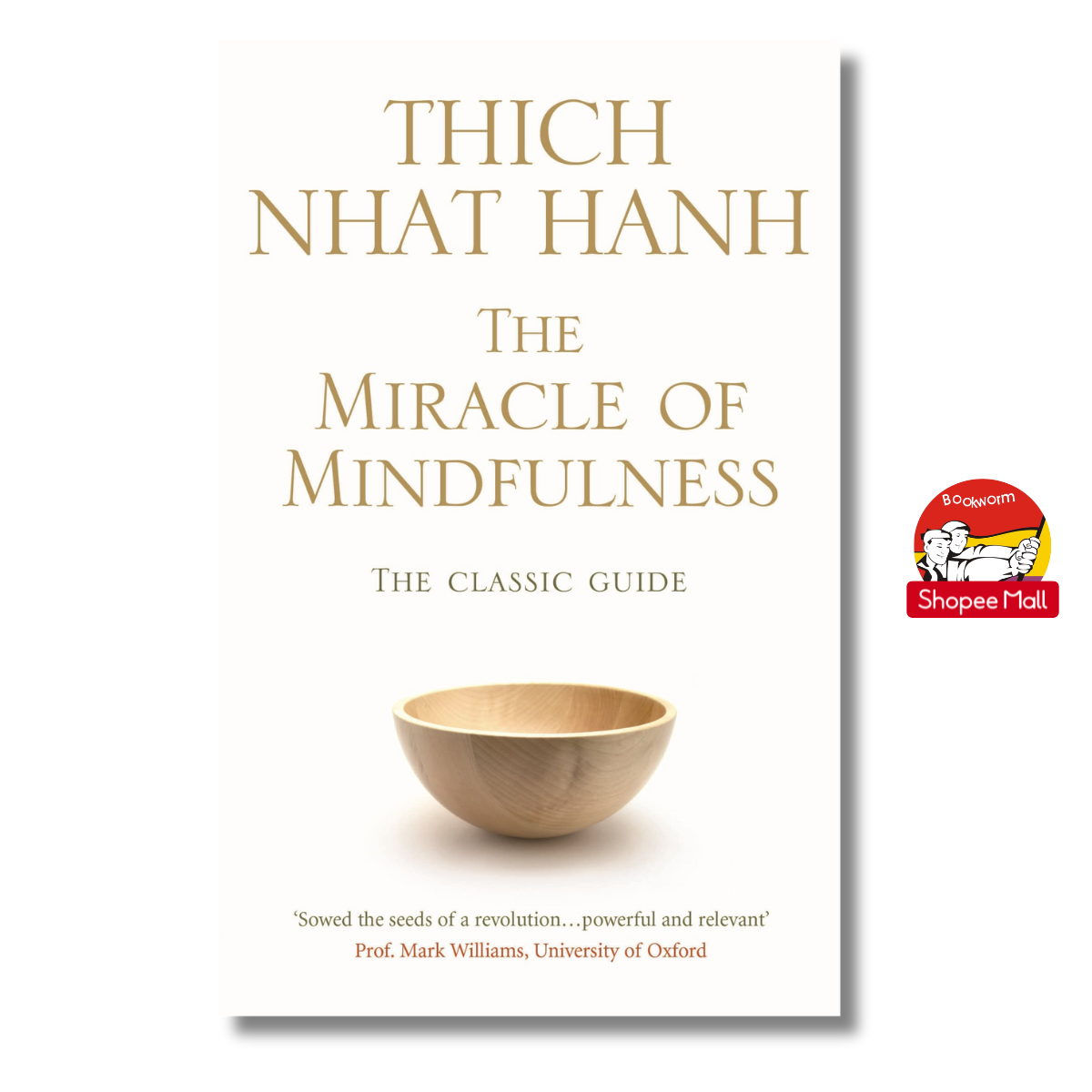 Sách - The Miracle of Mindfulness by Thích Nhất Hạnh