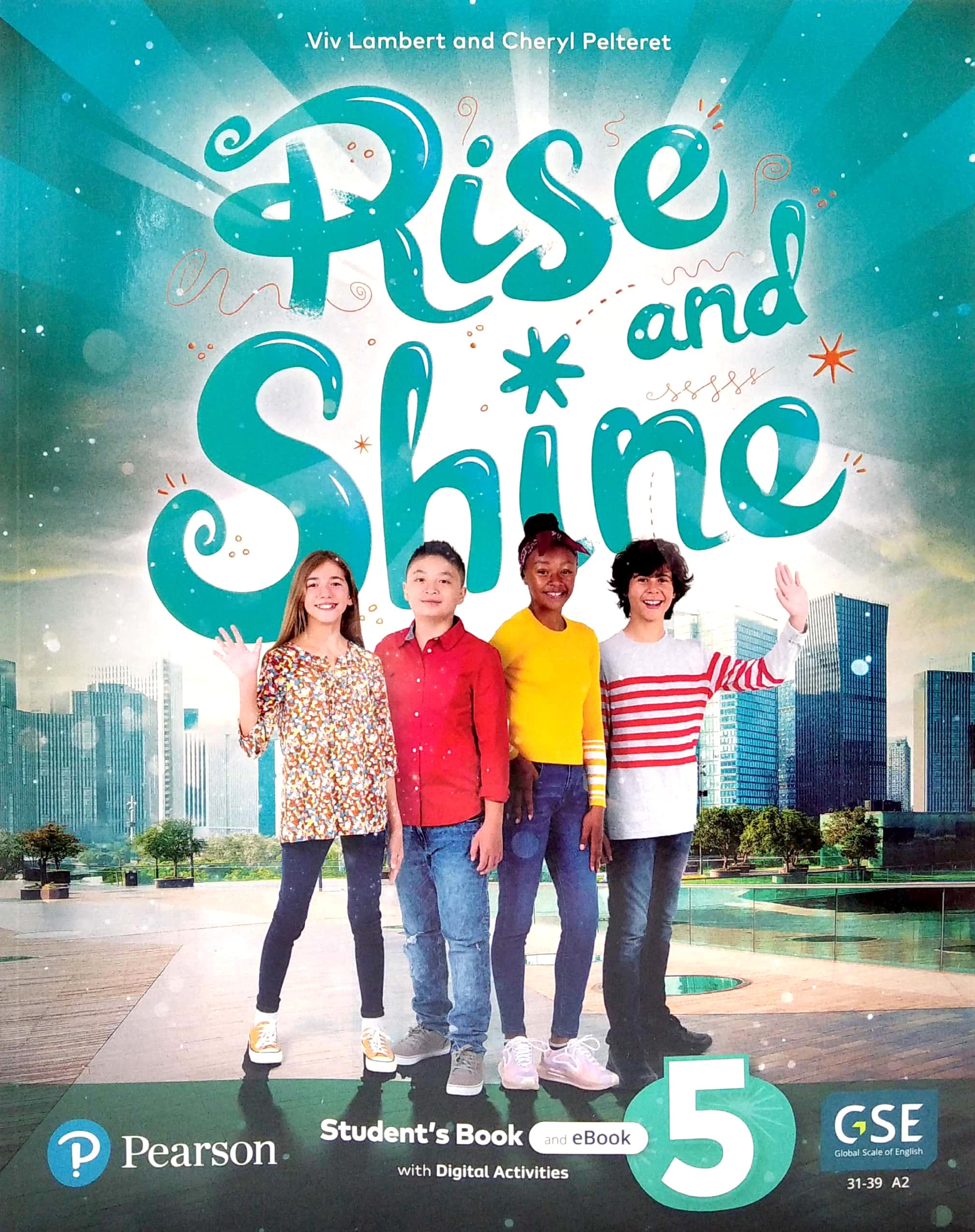 Rise And Shine American Level 5 Student's Book With ebook And Digital Activities