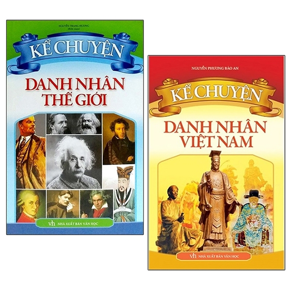 Combo Kể Chuyện Danh Nhân Thế Giới + Kể Chuyện Danh Nhân Việt Nam