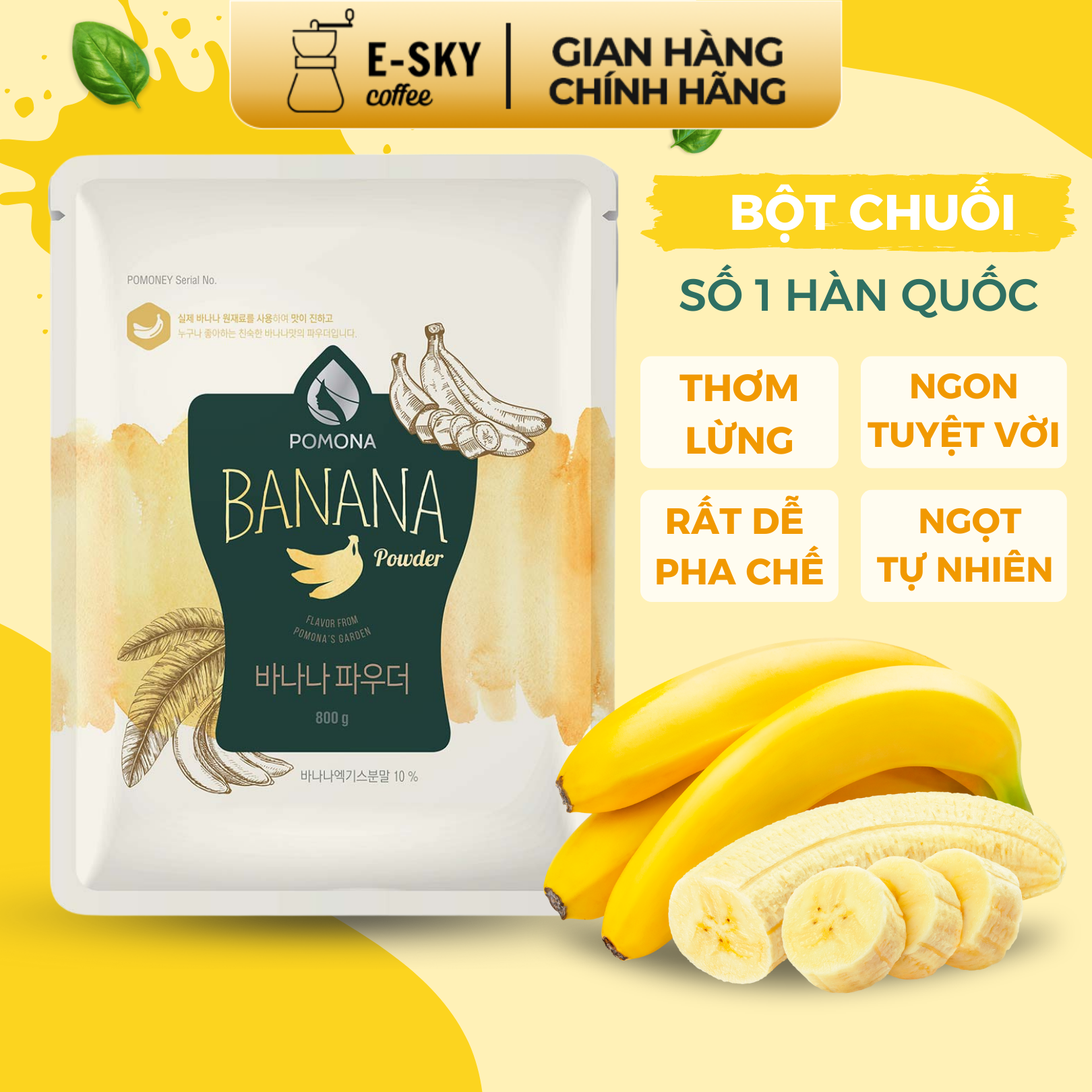 Bột Chuối Pomona Banana Powder Nguyên Liệu Pha Chế Cà Phê Sữa Chuối Đá Xay Milk Foam Hàn Quốc 800g