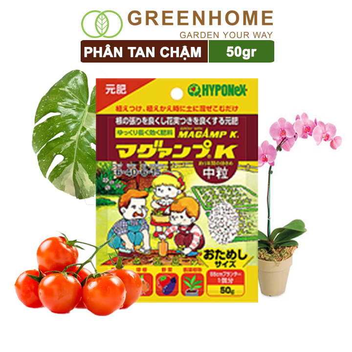 Phân tan chậm Nhật, Hyponex, Magamp K 640-6-15, giúp rễ khoẻ, hoa nhiều, bông to, đậu quả tốt |Greenhome