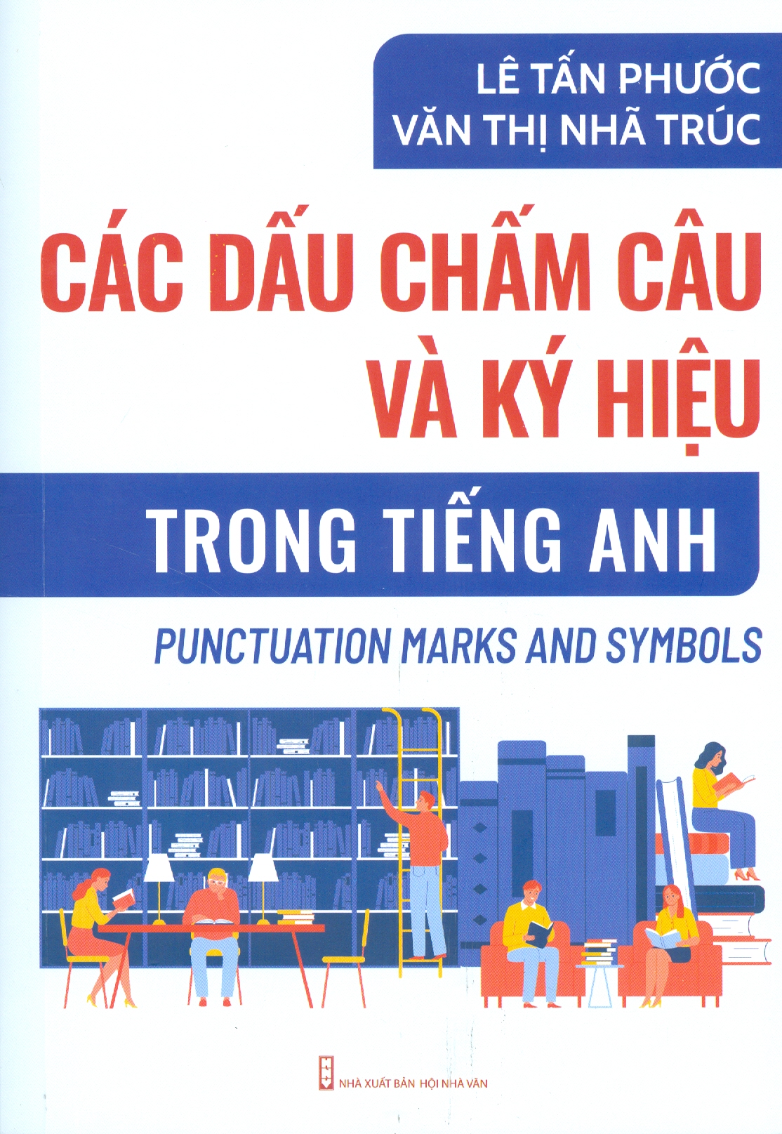 Các Dấu Chấm Câu Và Ký Hiệu Trong Tiếng Anh