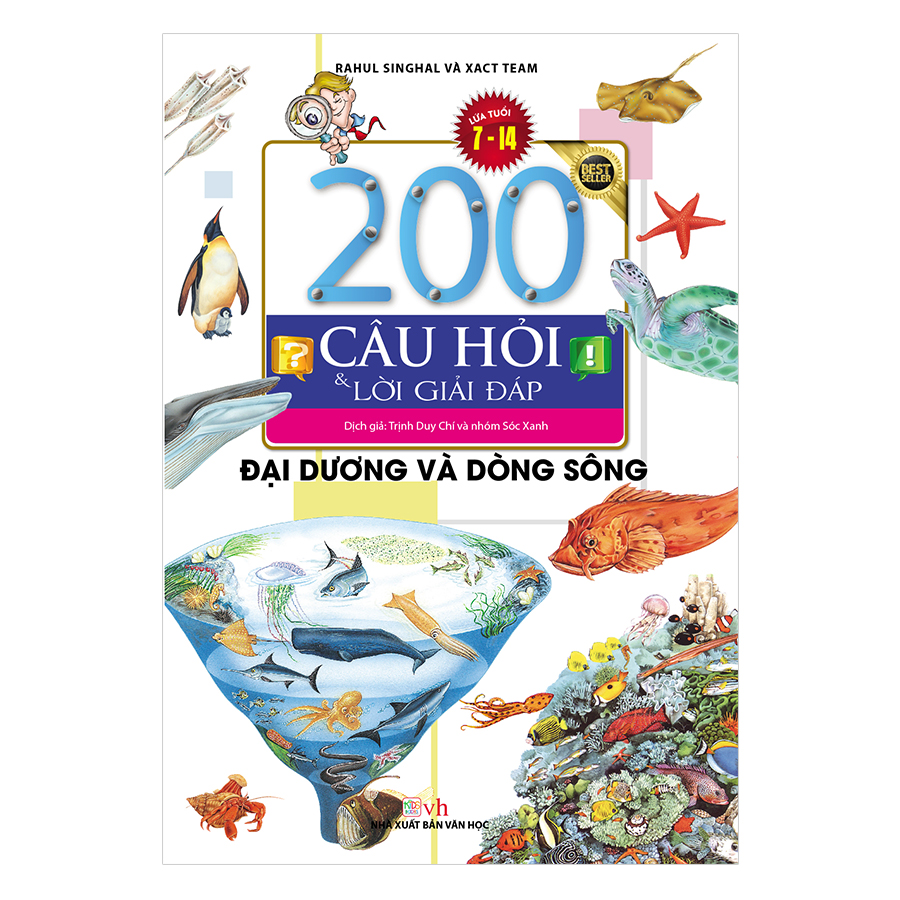 200 Câu Hỏi & Lời Giải Đáp - Đại Dương Và Dòng Sông (Tái Bản)