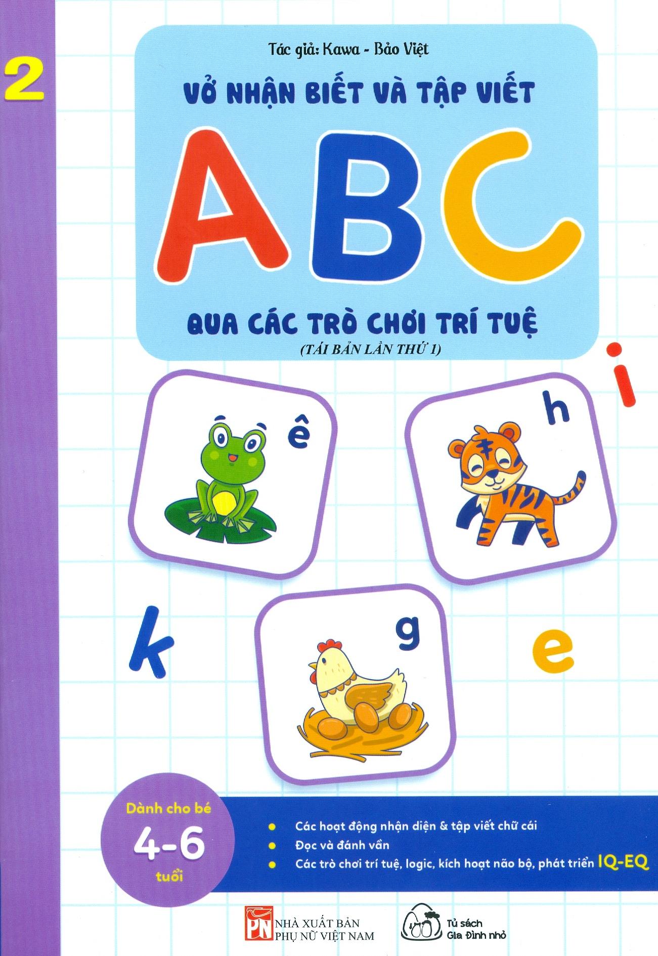 Bộ Sách Vở Nhận Biết Và Tập Viết ABC Qua Các Trò Chơi Trí Tuệ (Từ 4-6 Tuổi) (Bộ 5 Cuốn)