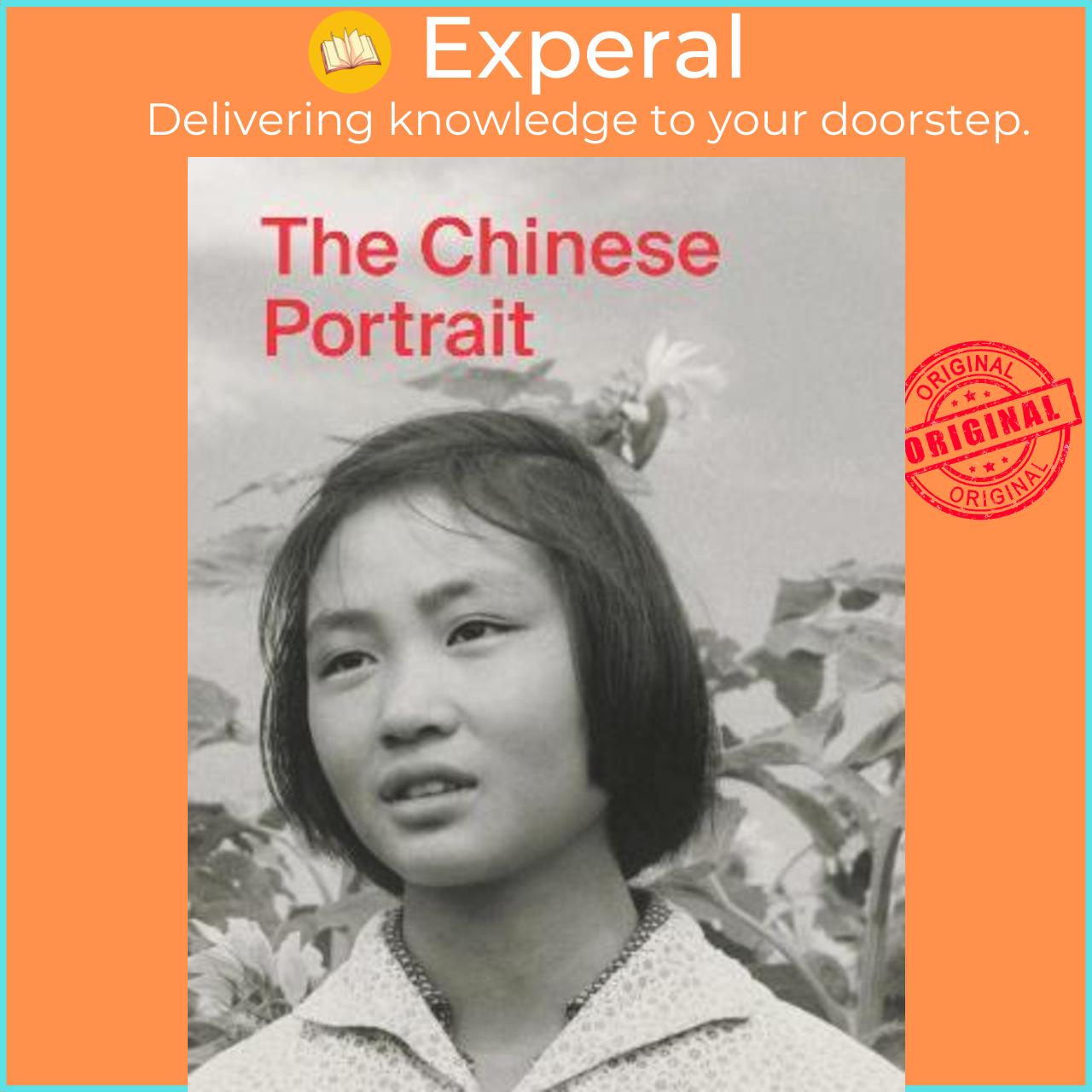 Sách - The Chinese Portrait: 1860 to the Present : Major Works from the Taikang Coll by Tang Xin