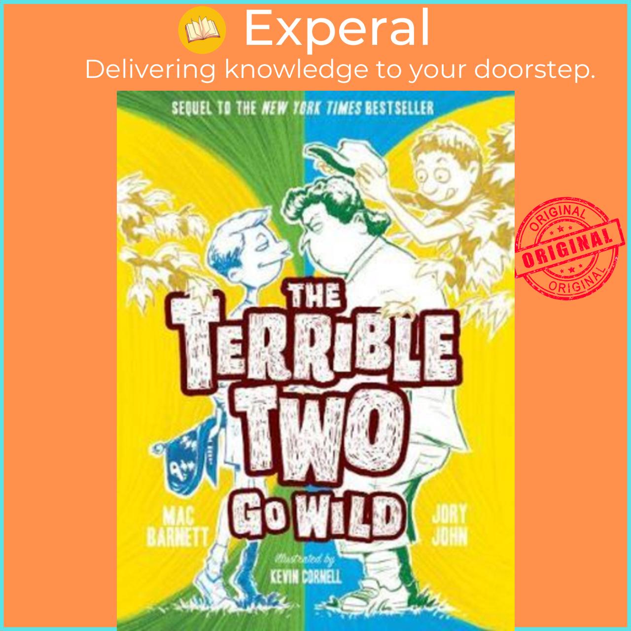 Sách - The Terrible Two Go Wild by Mac Barnett Jory John (US edition, paperback)