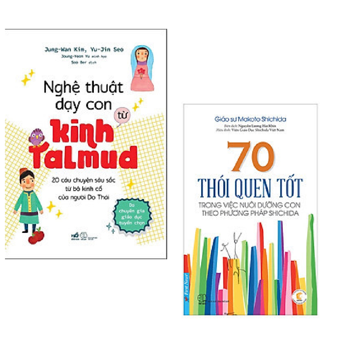 Combo 2 cuốn: Nghệ Thuật Dạy Con Từ Kinh Talmud (20 Câu Chuyện Sâu Sắc Từ Bộ Kinh Cổ Của Người Do Thái) + 70 Thói Quen Tốt Trong Việc Nuôi Dưỡng Con Theo Phương Pháp Shichida