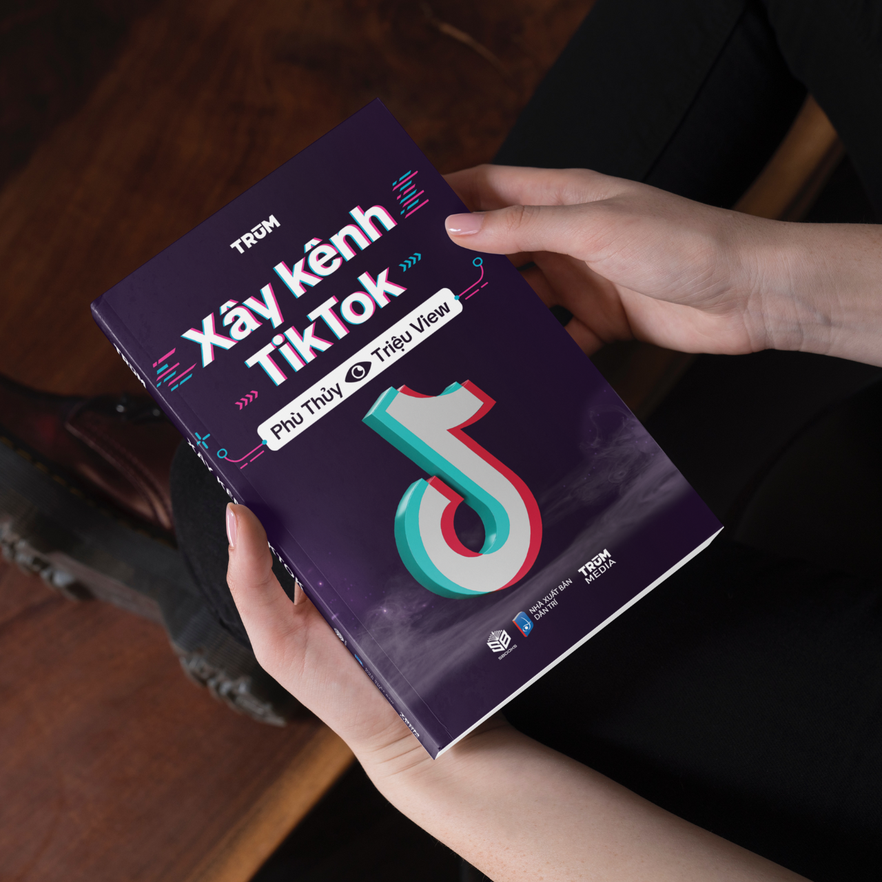 Sách - Xây Kênh TikTok - Phù Thùy Triệu View - SBOOKS