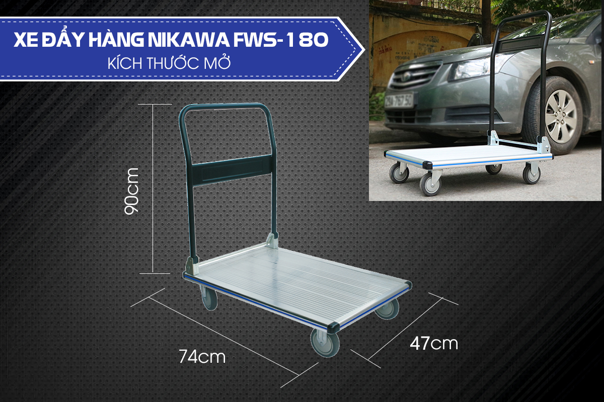 Xe đẩy hàng 4 bánh chống ồn Nikawa FWS-180 sàn nhôm tay cầm thép gấp mở tiện lợi tải trọng 180kg