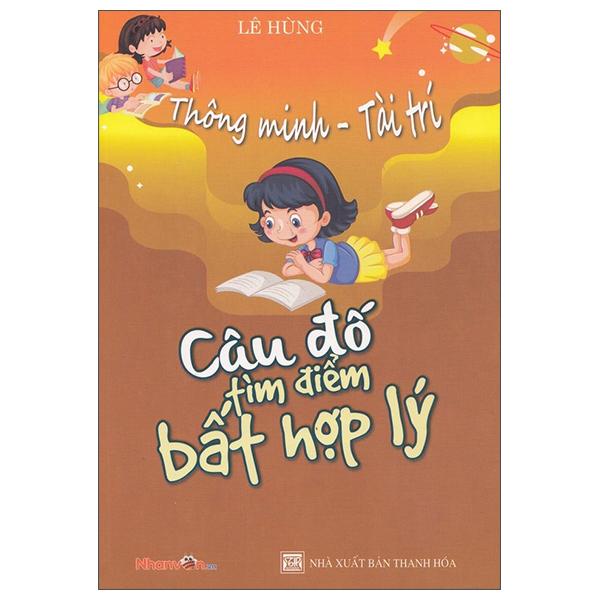 Thông Minh – Tài Trí Câu Đố Tìm Điểm Bất Hợp Lý