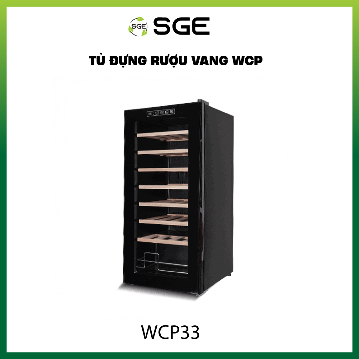 Tủ Rượu, Tủ Mát - Tủ Uớp, Bảo Quản Rượu Vang WCS33 (Tủ Đựng Rượu Vang 33 Chai). Hàng Nhập Khẩu Chính Hãng Thái Lan