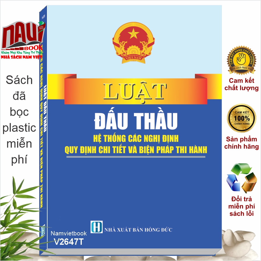 Sách Luật Đấu Thầu - Hệ Thống Các Nghị Định Quy Định Chi Tiết Và Biện Pháp Thi Hành - V2647T