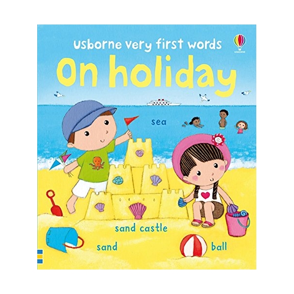Usborne Very First Words on Holiday