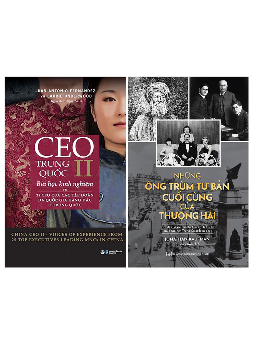 Bộ 02 Cuốn: Những Ông Trùm Tư Bản Cuối Cùng Của Thượng Hải - CEO Trung Quốc II