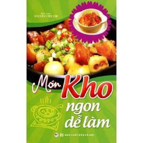 Món Kho Ngon Dễ Làm (2016) - Bản Quyền