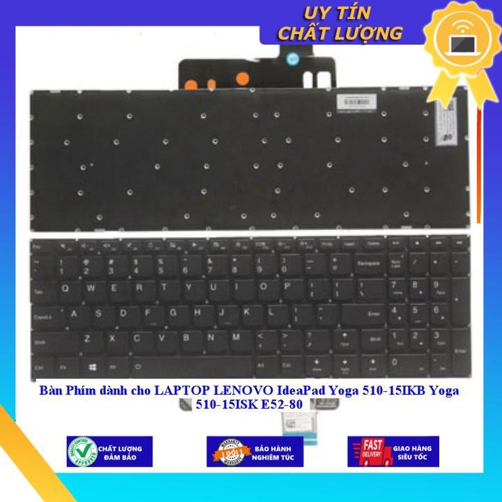 Hình ảnh Bàn Phím dùng cho LAPTOP LENOVO IdeaPad Yoga 510-15IKB Yoga 510-15ISK E52-80 - Hàng Nhập Khẩu New Seal
