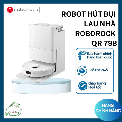 Robot hút bụi lau nhà Roborock QR 798 – Hàng Chính Hãng
