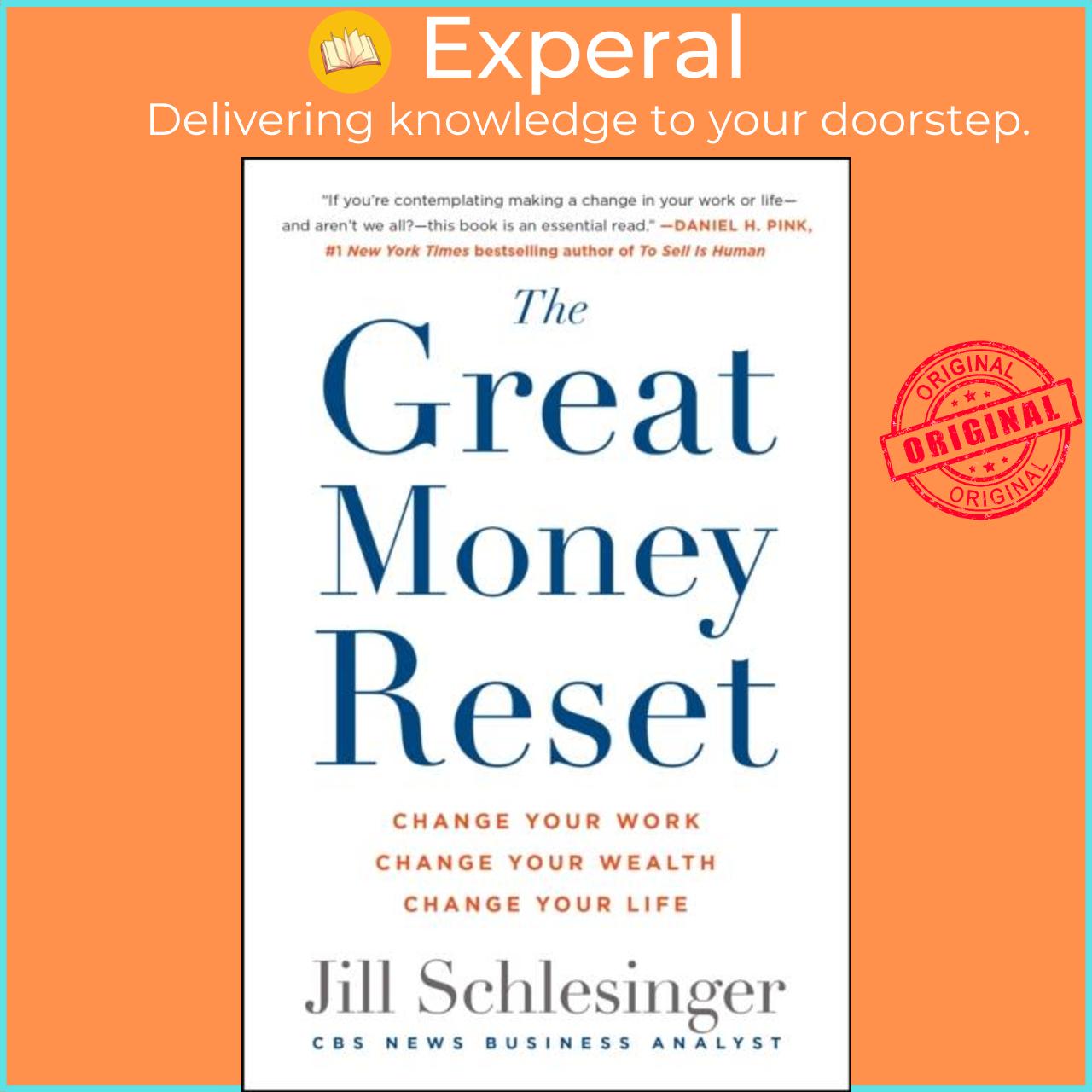 Sách - The Great Money Reset - Change Your Work, Change Your Wealth, Change  by Jill Schlesinger (UK edition, paperback)