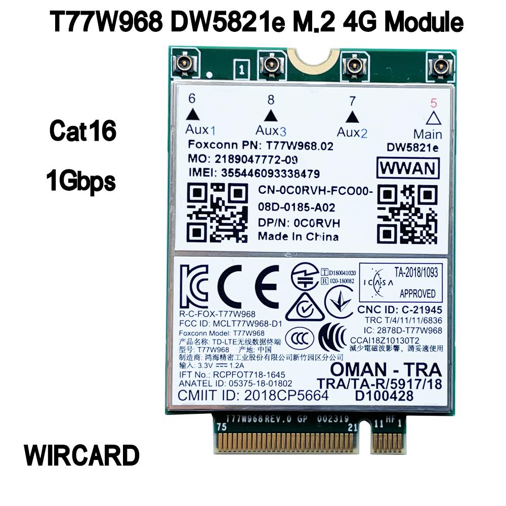 Wircard T77W968 DW5821E X20 LTE CAT16 1GBPS FDD-LTE TDD-LTE Mô-đun 4G cho Dell 5420 5424 7424 7400 máy tính xách tay