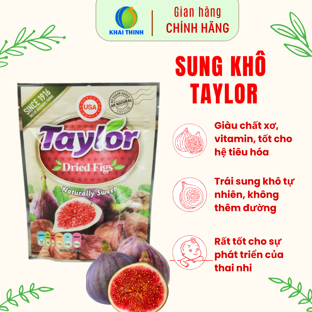 Sung Khô Hữu Cơ Vả Khô Taylor Tự Nhiên Cao Cấp  Ít Đường) Không Chất Bảo Quản Xuất Sứ Mỹ 190g