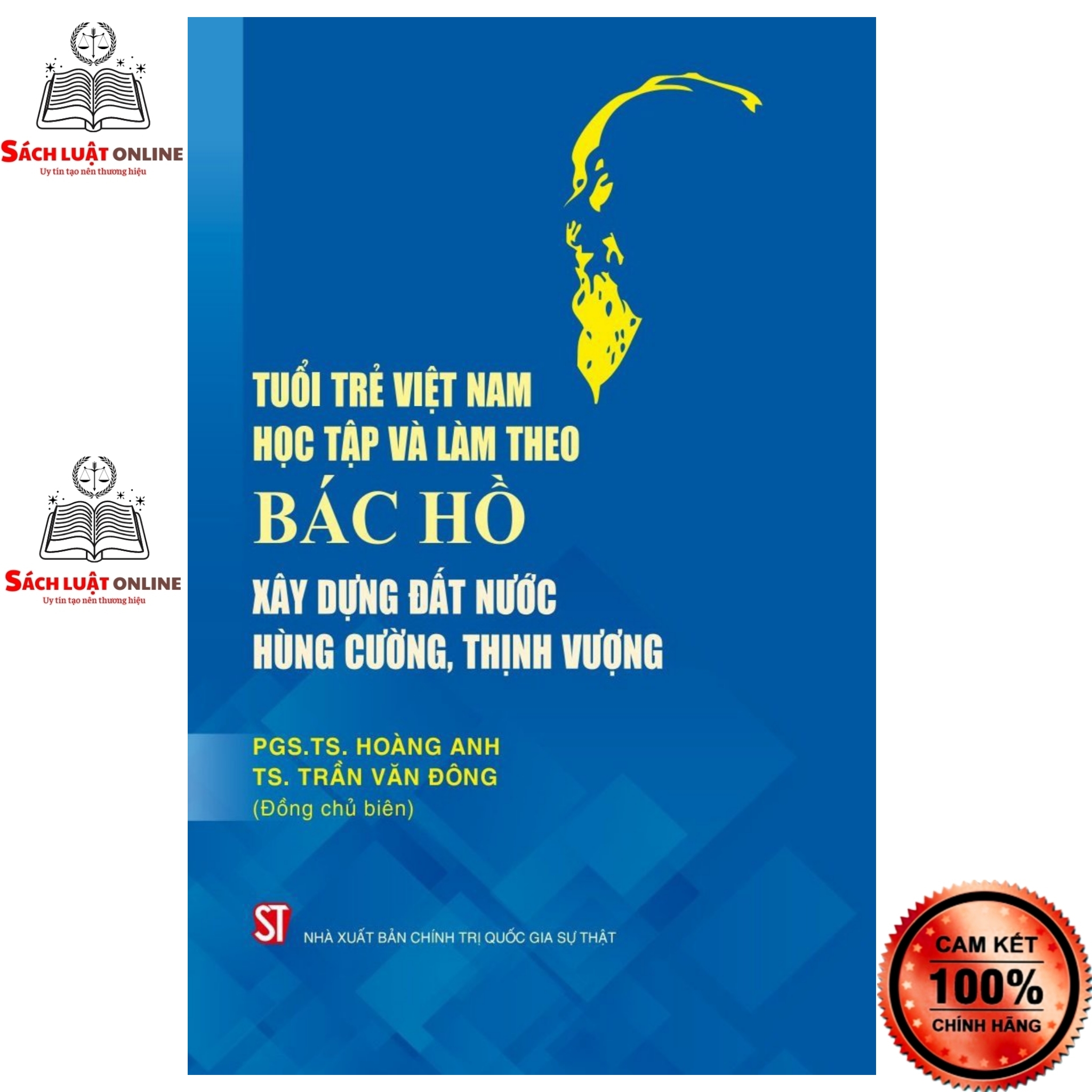 Hình ảnh Sách - Tuổi trẻ Việt Nam học tập và làm theo Bác Hồ xây dựng đất nước hùng cường thịnh vượng