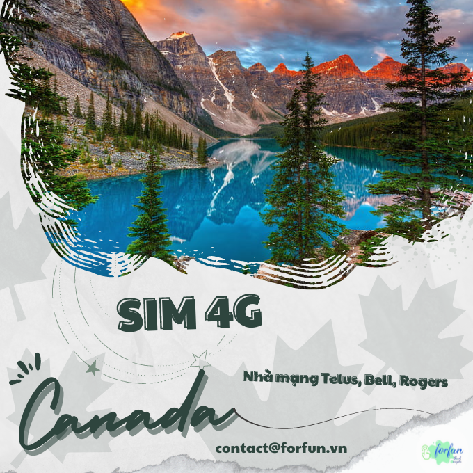 Sim 4G du lịch Canada [Giá rẻ - Hỗ trợ 24/7
