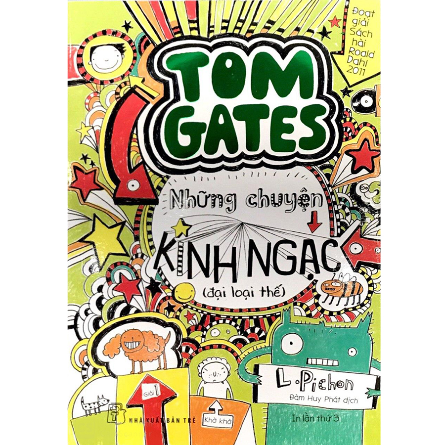 Tom Gate Tập 3: Những Chuyện Kinh Ngạc (Đại Loại Thế) - Tái Bản