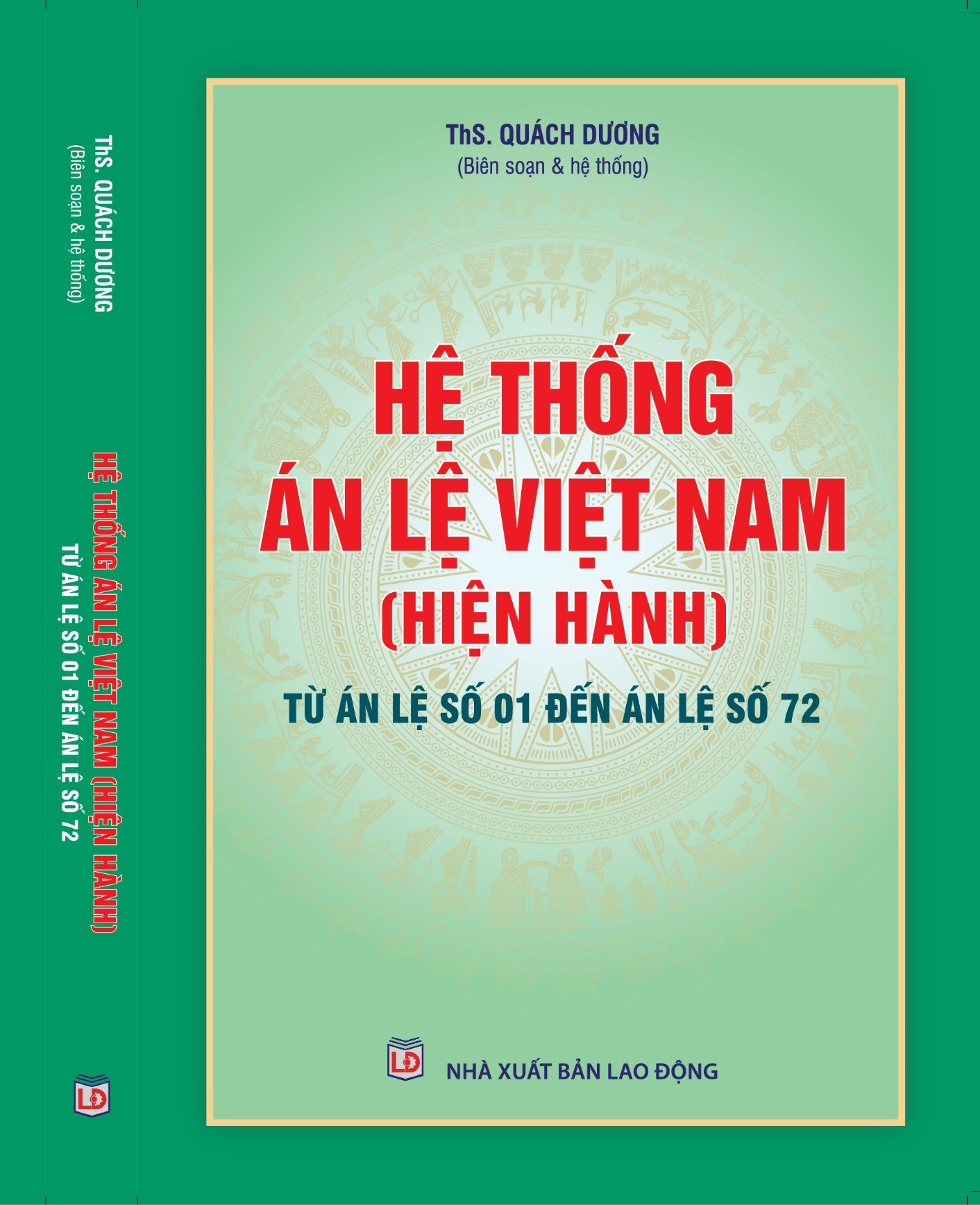 Hệ thống Án lệ Việt Nam (Hiện hành) - Từ Án lệ số 01 đến Án lệ số 72