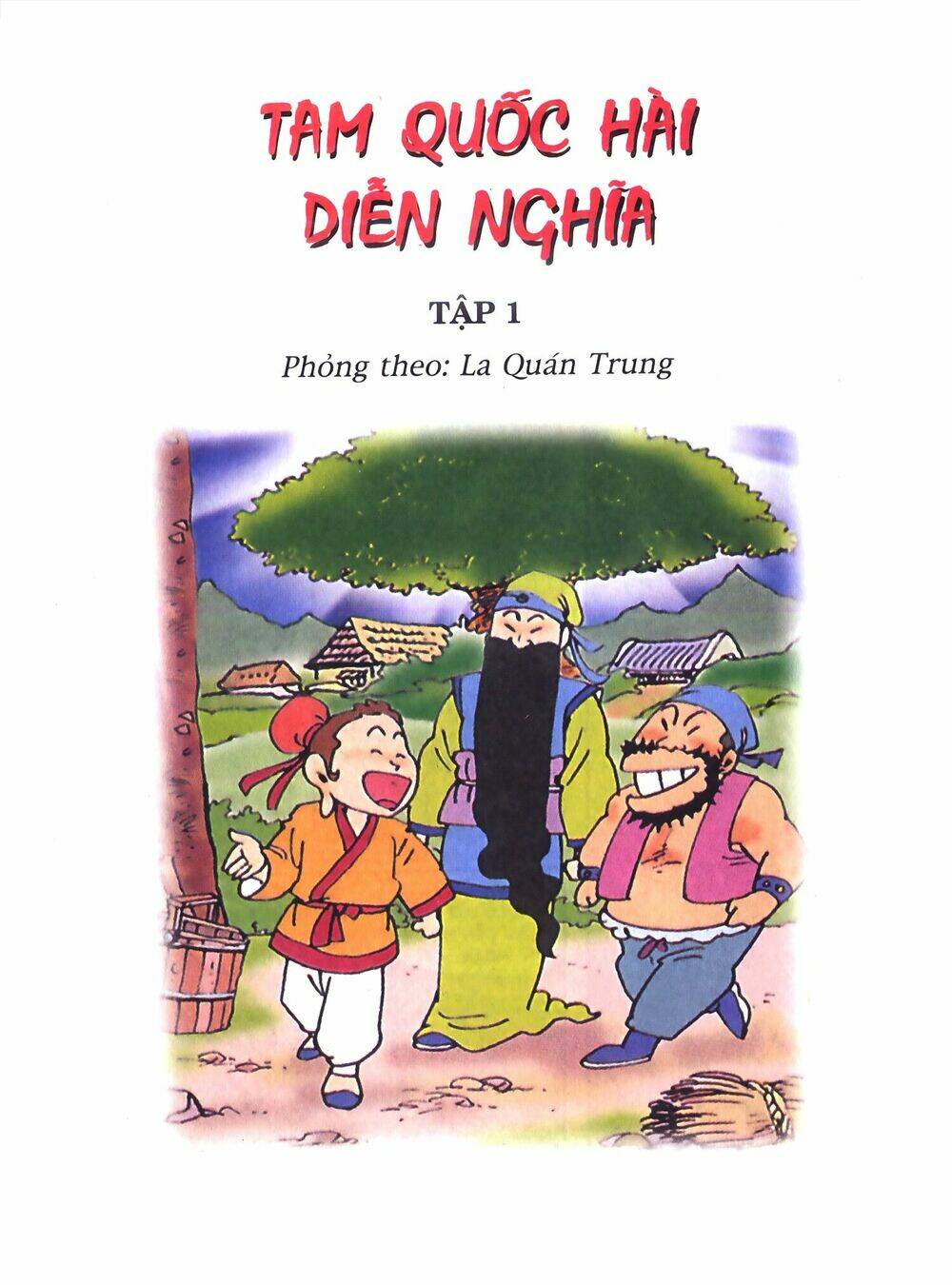 tam quốc hài diễn nghĩa chapter 1 3