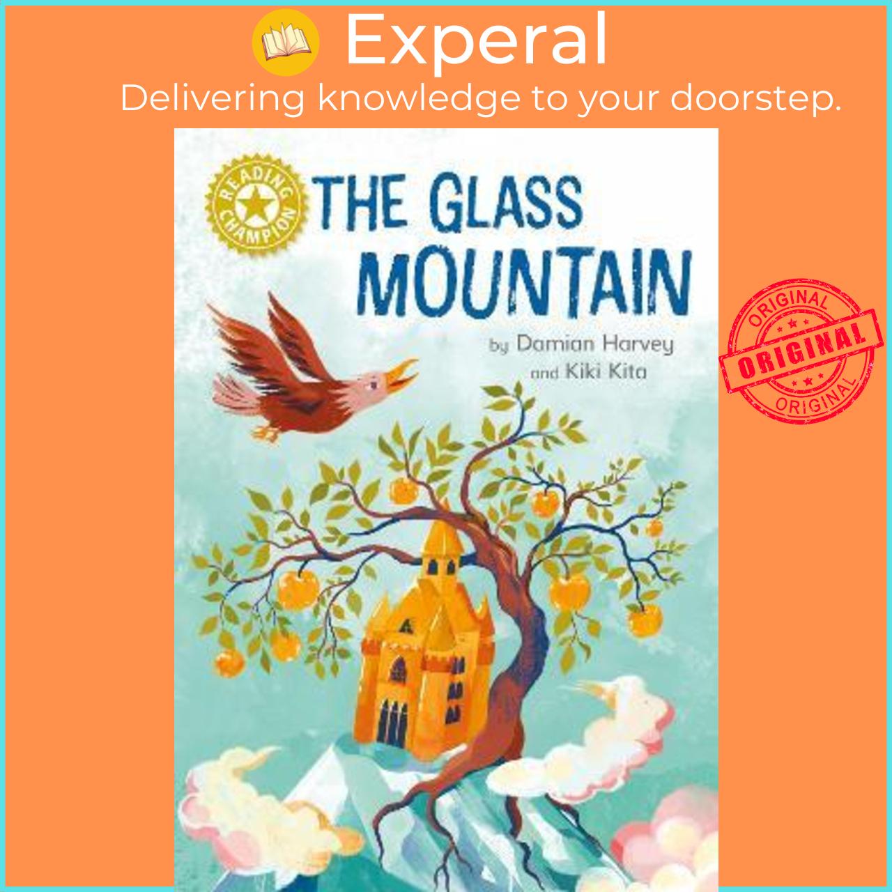 Sách - Reading Champion: The Glass Mountain : Independent Reading Gold 9 by Damian Harvey