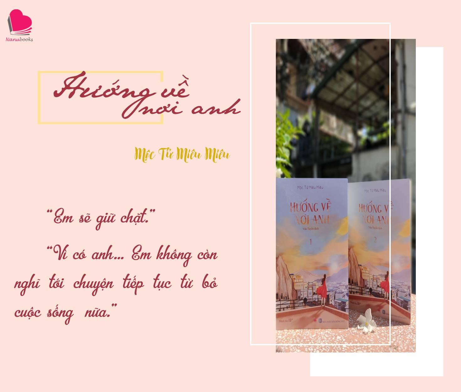 Sách Hướng Về Nơi Anh (Bộ 2 Tập)