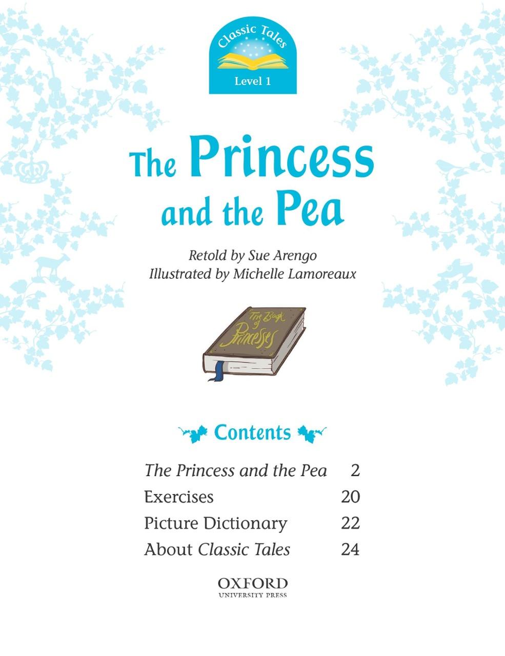 Classic Tales 1 The Princess and the Pea N/Ed