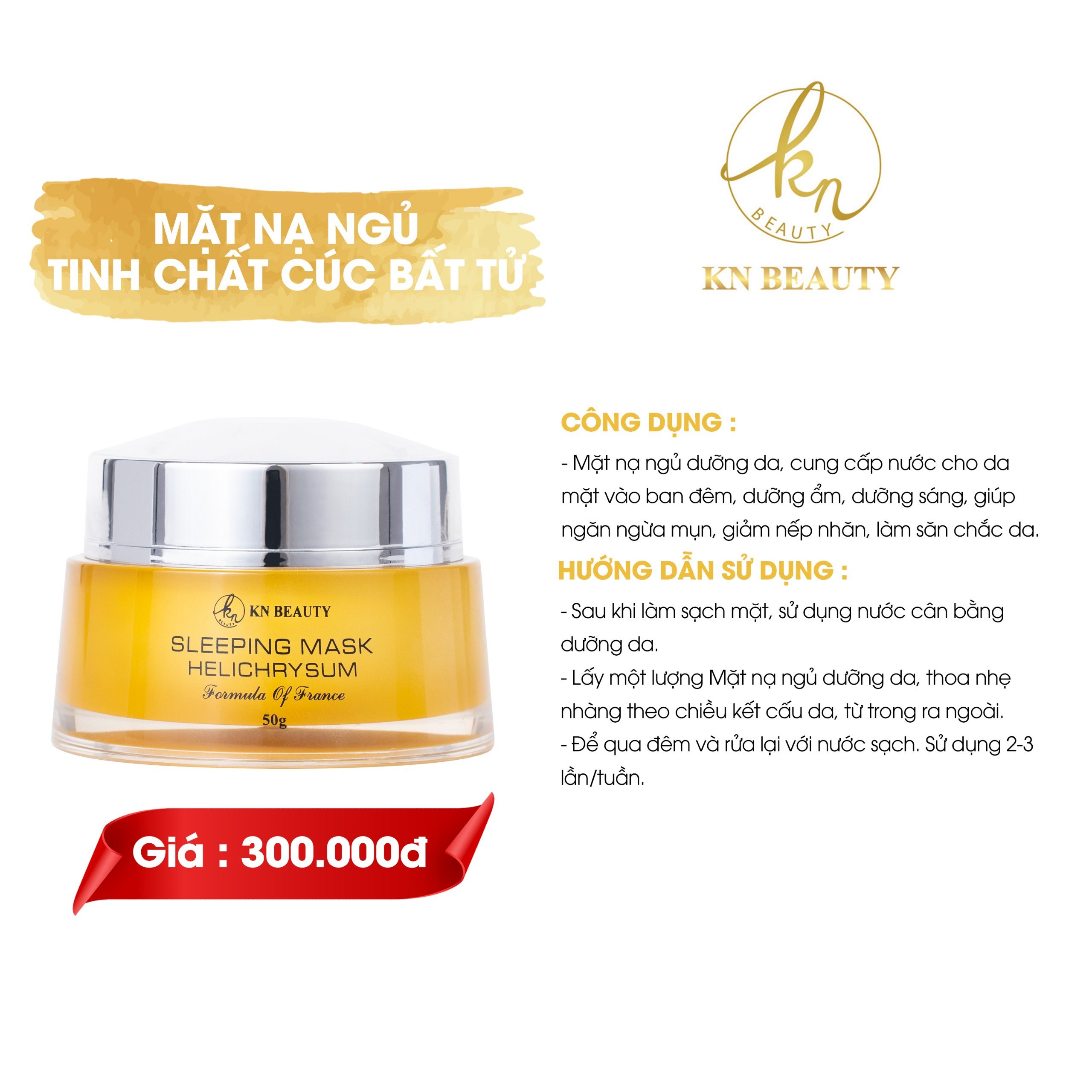 MẶT NẠ NGỦ CHIẾT XUẤT HOA CÚC SLEEPING MASK - HELICHRYSUM KN BEAUTY 50G