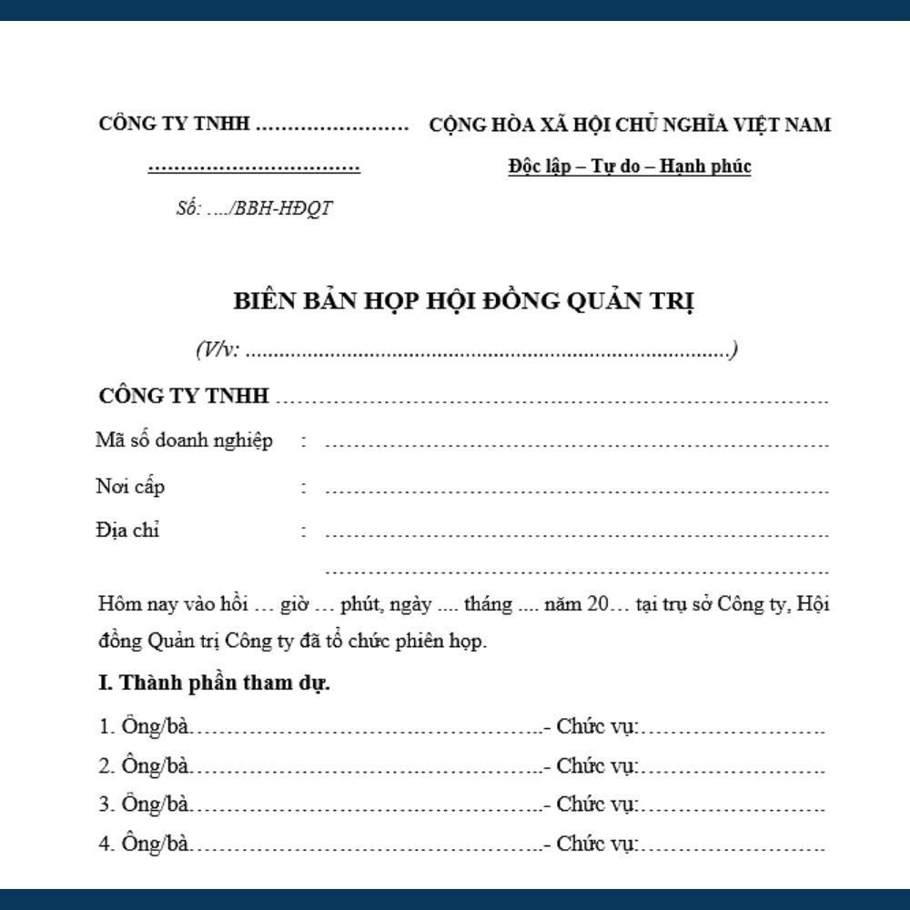 Mẫu biên bản họp hội đồng quản trị + bản hướng dẫn chi tiết của Luật sư