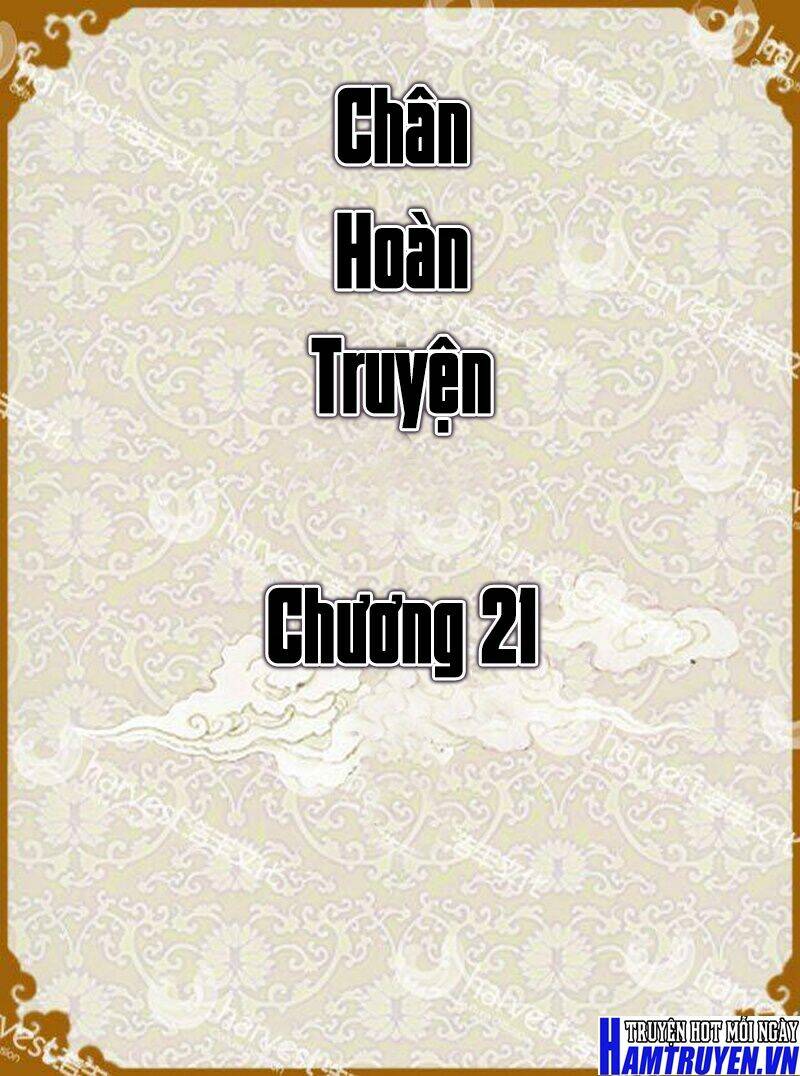 chân hoàn truyện chapter 21.1 2